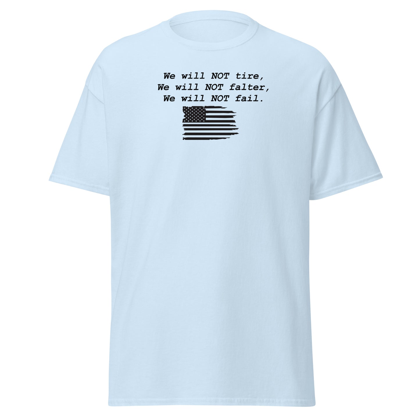 Honor Bound Gear "We Will Not Fail" Men's T-Shirt