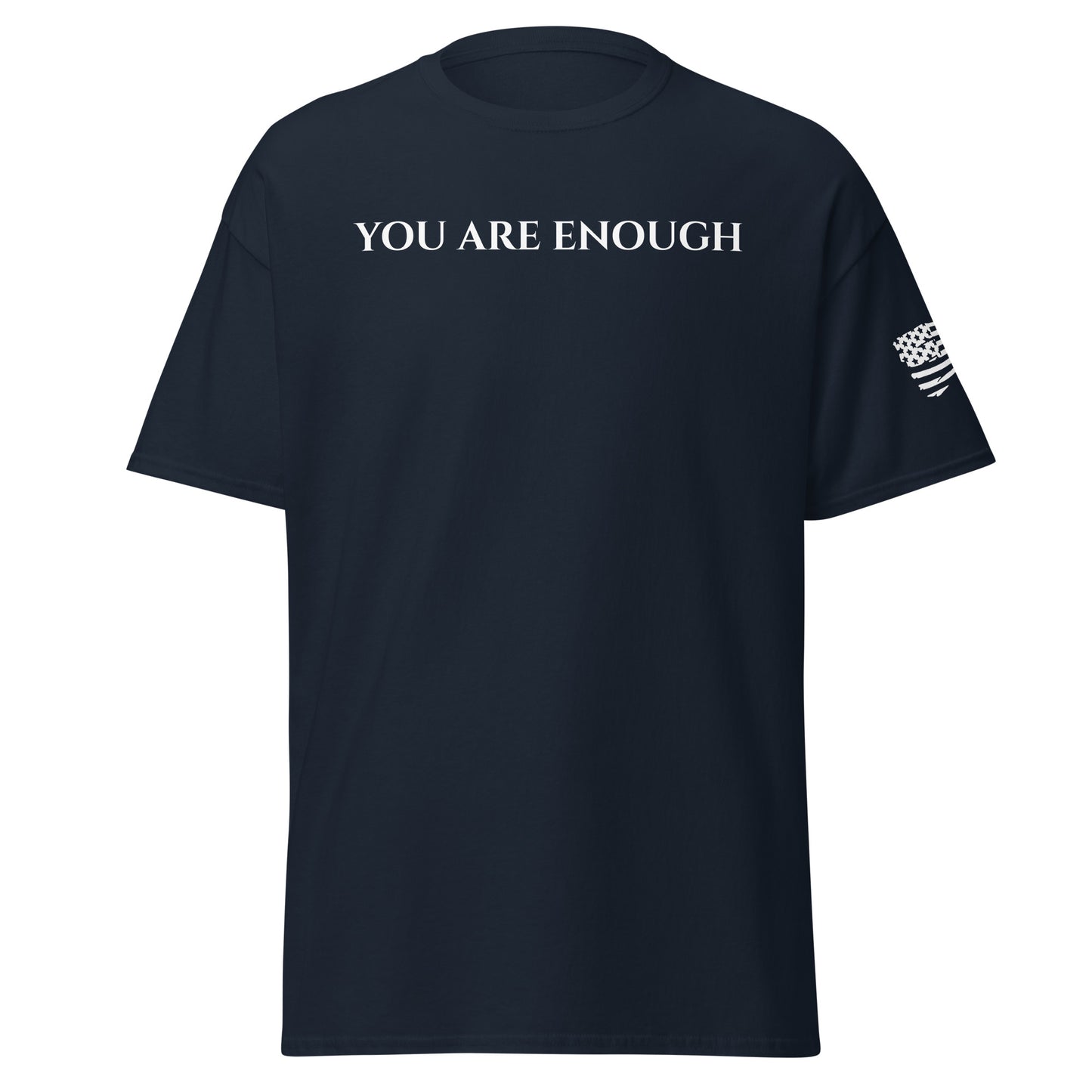 HBG "You Are Enough" Men's T-Shirt