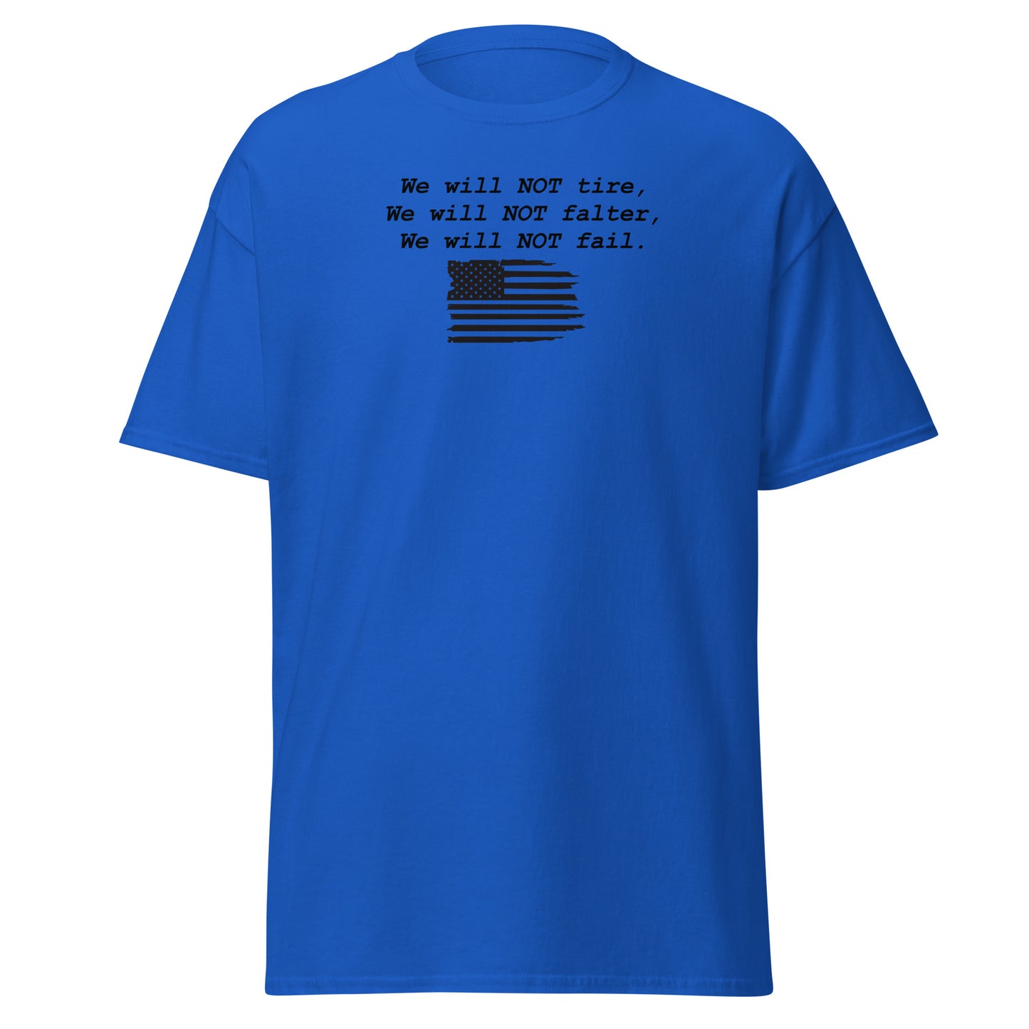 Honor Bound Gear "We Will Not Fail" Men's T-Shirt