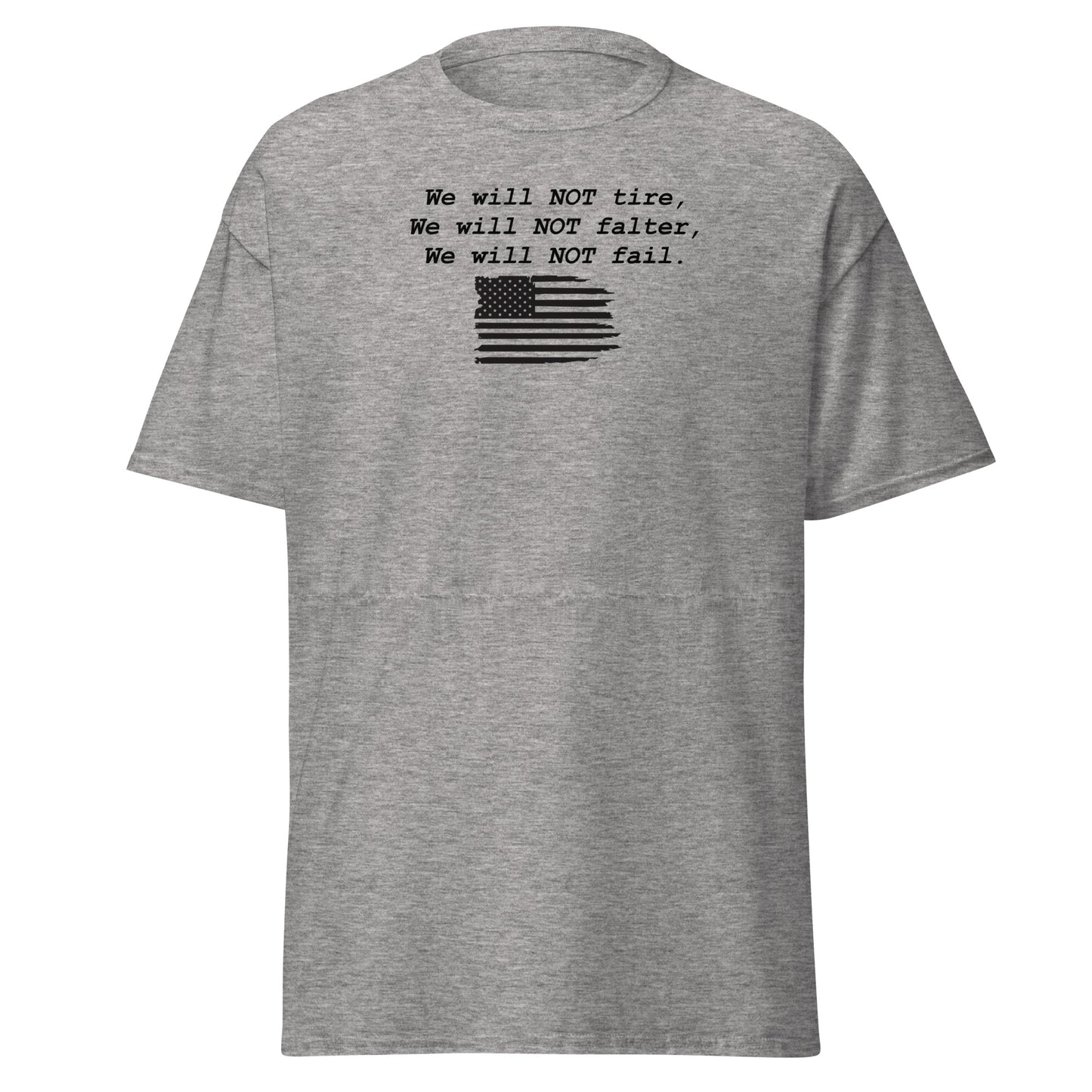 Honor Bound Gear "We Will Not Fail" Men's T-Shirt