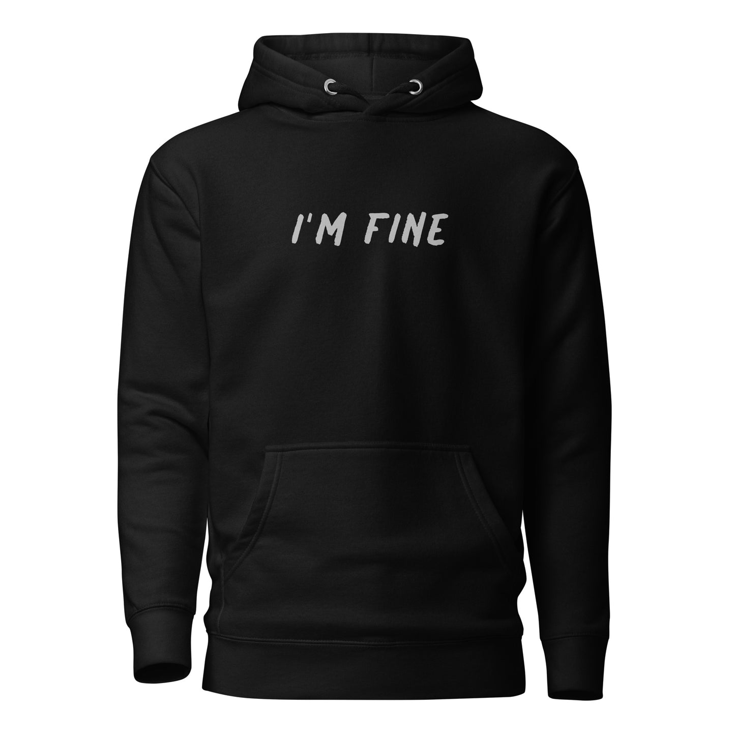 HBG "I'm Fine" Premium Unisex Hoodie
