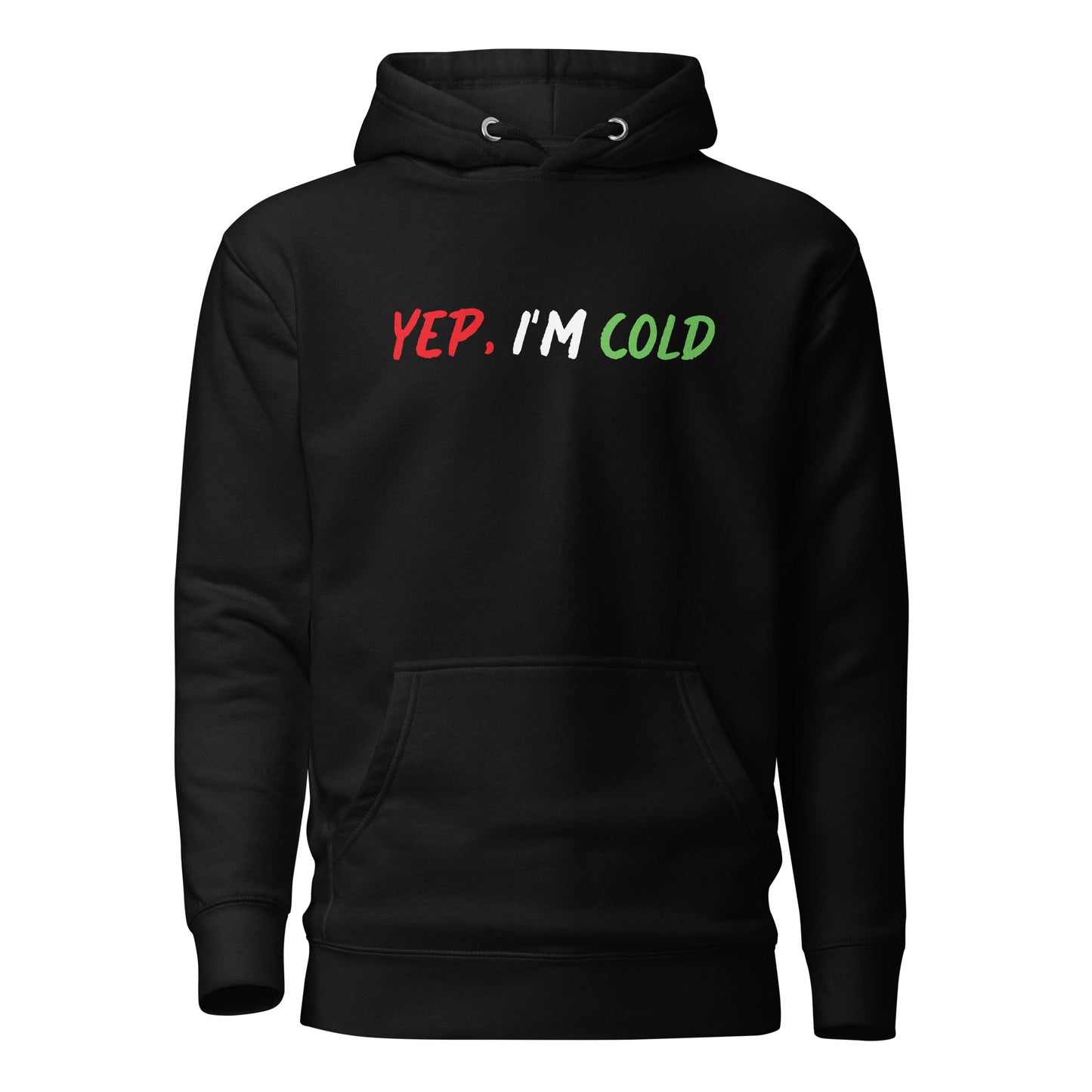 HBG Christmas "Cold" Premium Unisex Hoodie