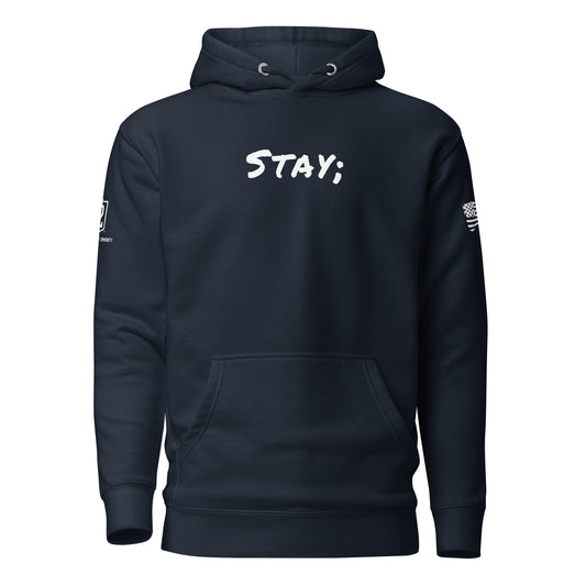 HBG Mission 22 Partnership "Stay;" Premium Unisex Hoodie