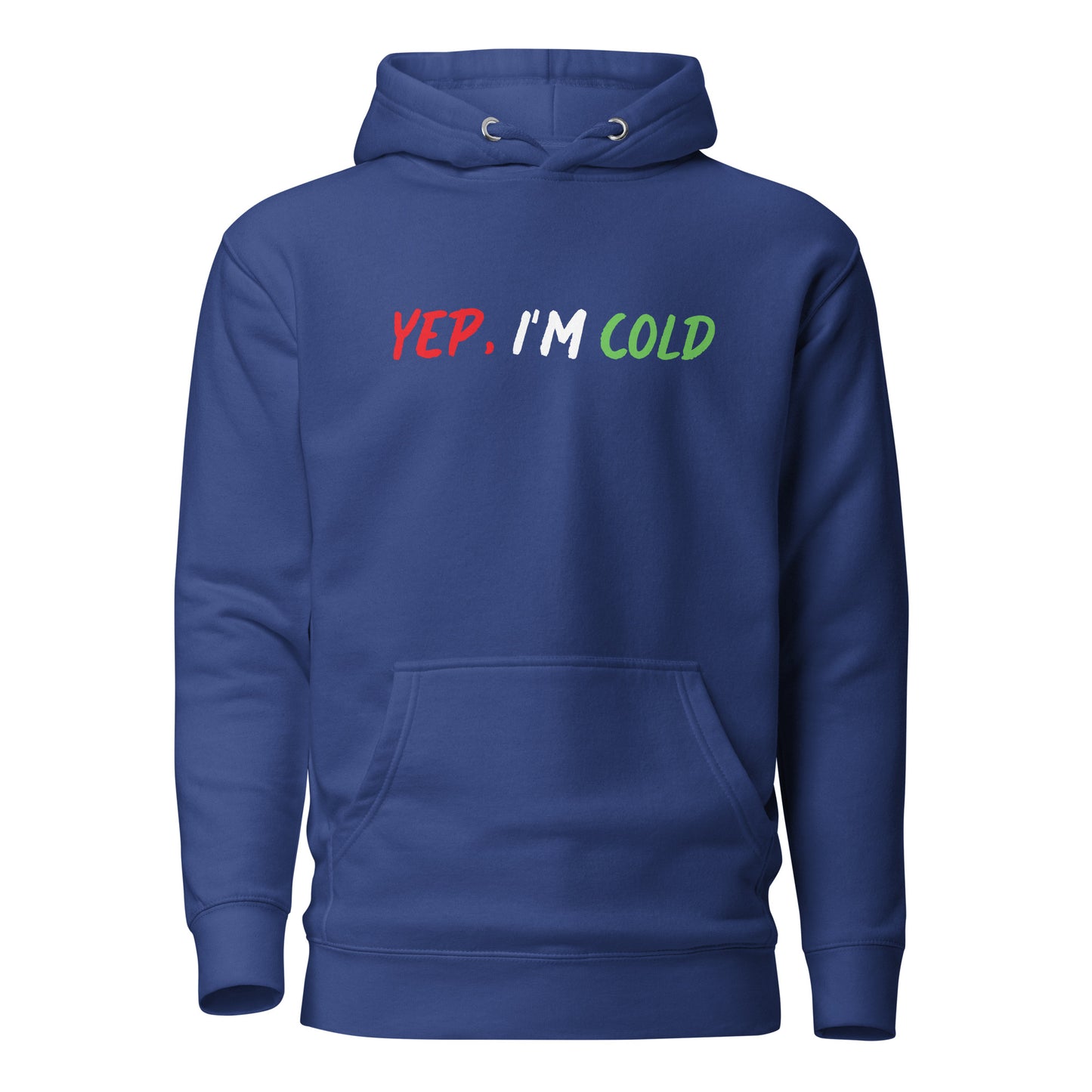 HBG Christmas "Cold" Premium Unisex Hoodie