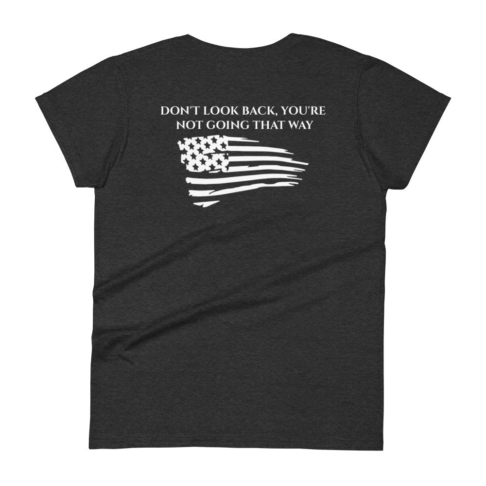 Honor Bound Gear "Don't Look Back" Women's Fitted T-Shirt