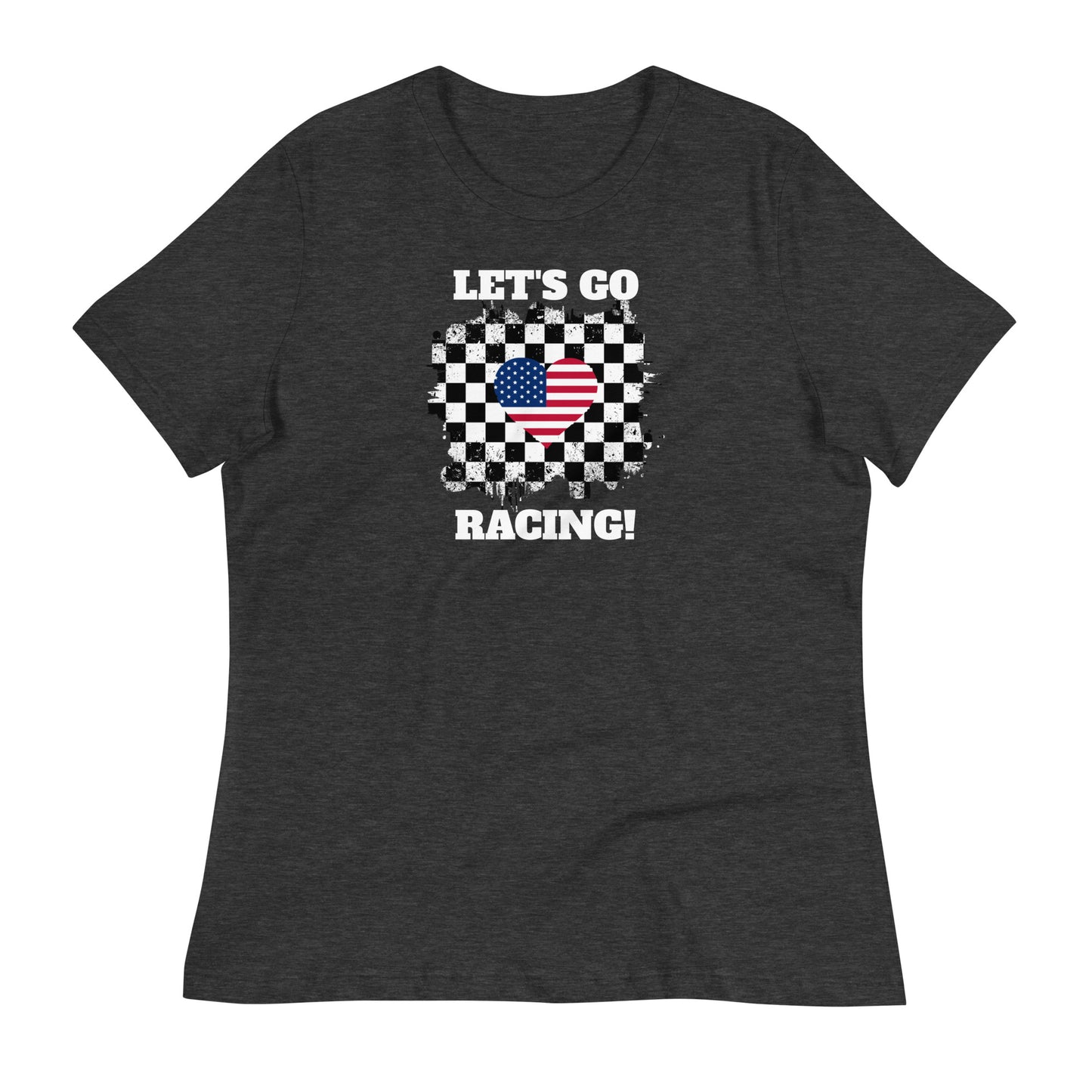 Honor Bound Gear "Let's Go Racing" Women's Relaxed T-Shirt
