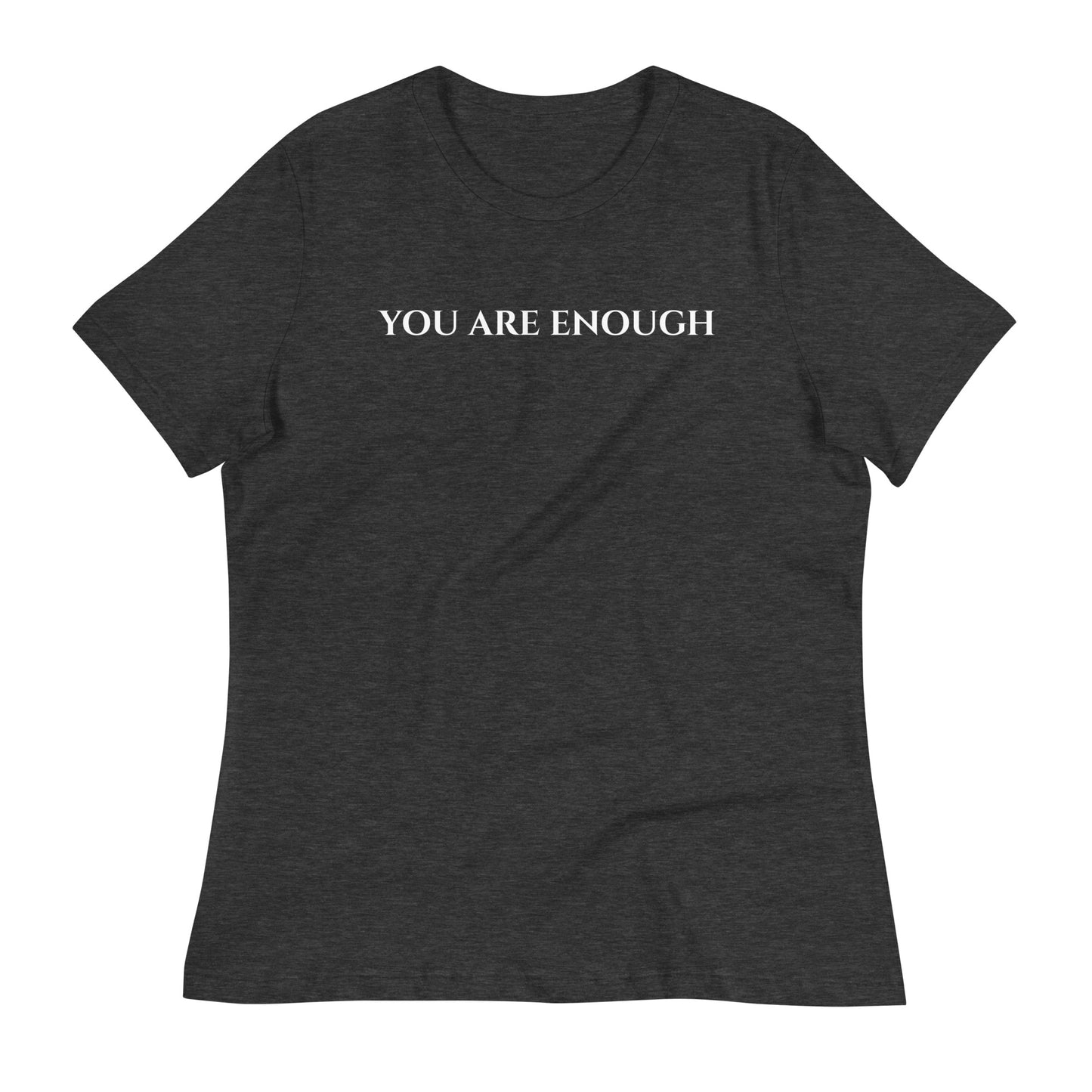 Honor Bound Gear "You Are Enough" Women's Relaxed T-Shirt