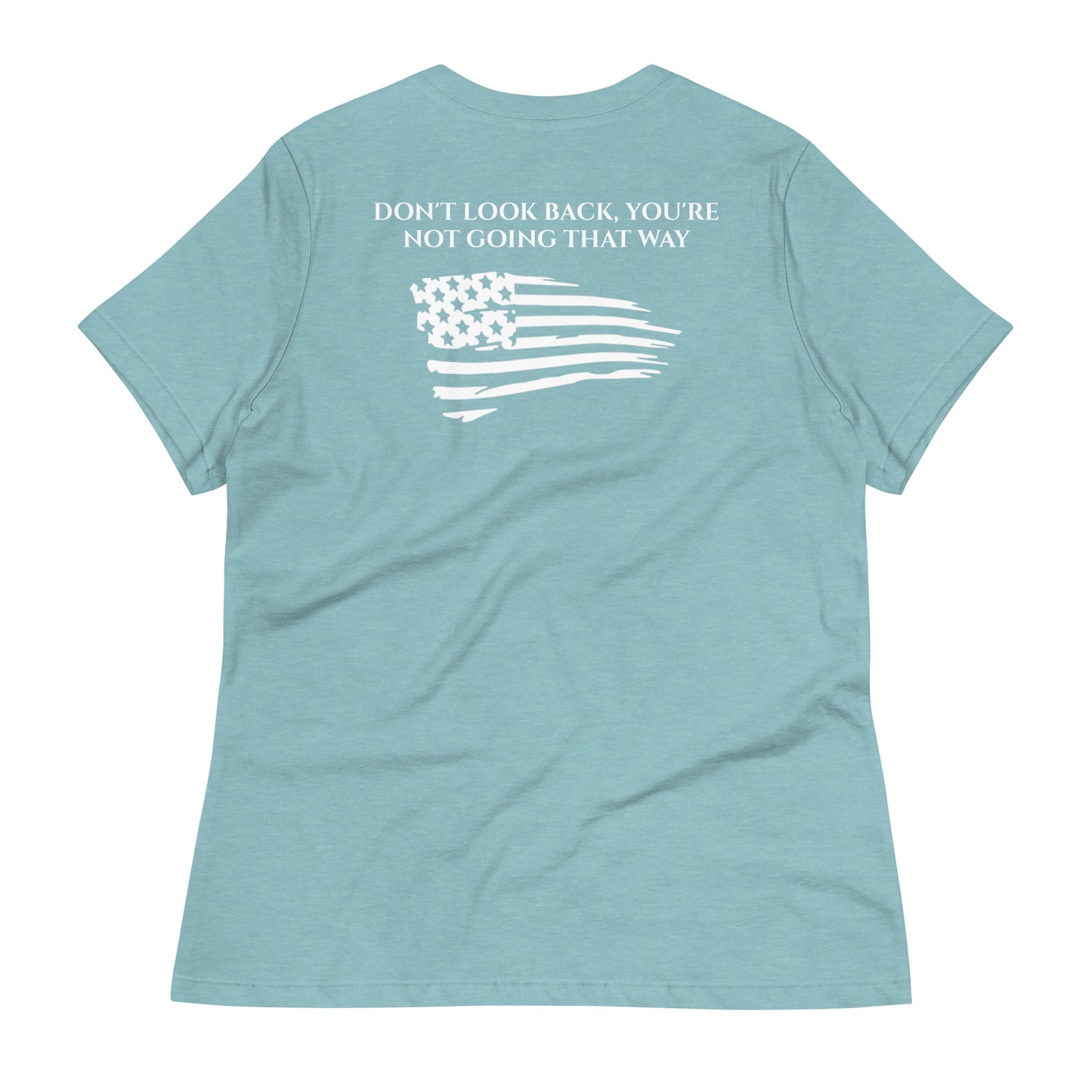 Honor Bound Gear "Don't Look Back" Women's Relaxed T-Shirt