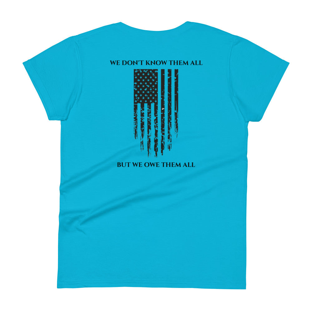 Honor Bound Gear "Owe Them All" Women's T-Shirt